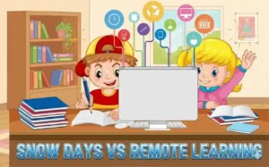 Snow Days vs Remote Learning: 5 Things Teachers Prefer Most